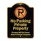 Signmission Designer Series-Private Property Violators Towed Away At Owner Expense With No, 24" H, BG-1824-9913 A-DES-BG-1824-9913 - alternate 1